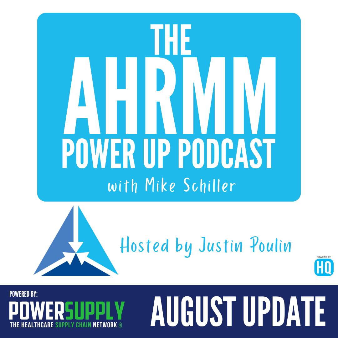 AHRMM Power Up Podcast Updates