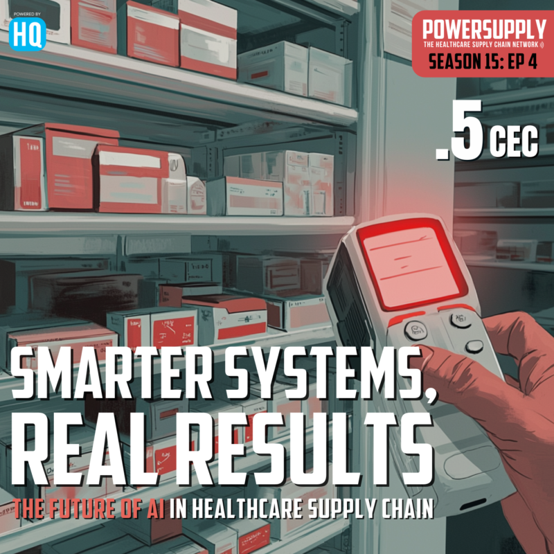 Smarter Systems, Real Results: The Future of AI in Healthcare Supply Chain