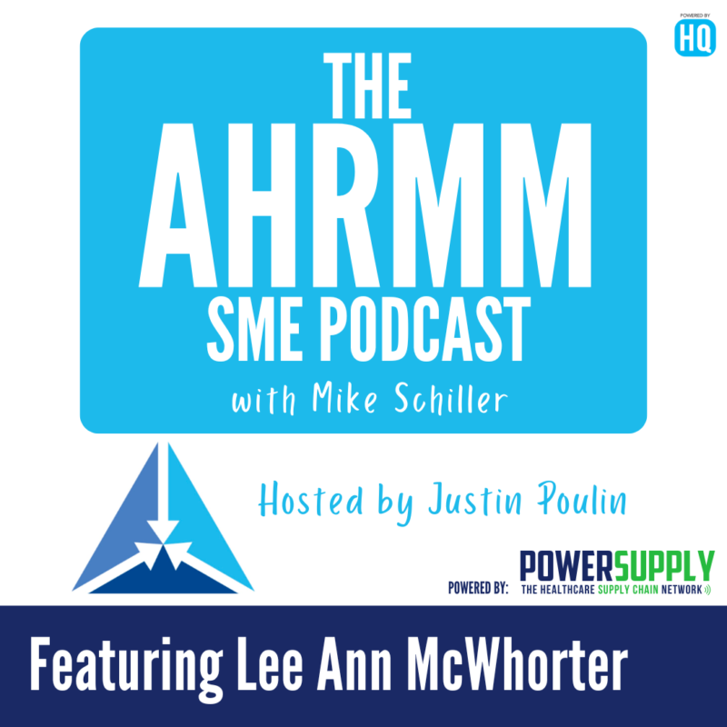 AHRMM SME podcast featuring Lee Ann McWhorter