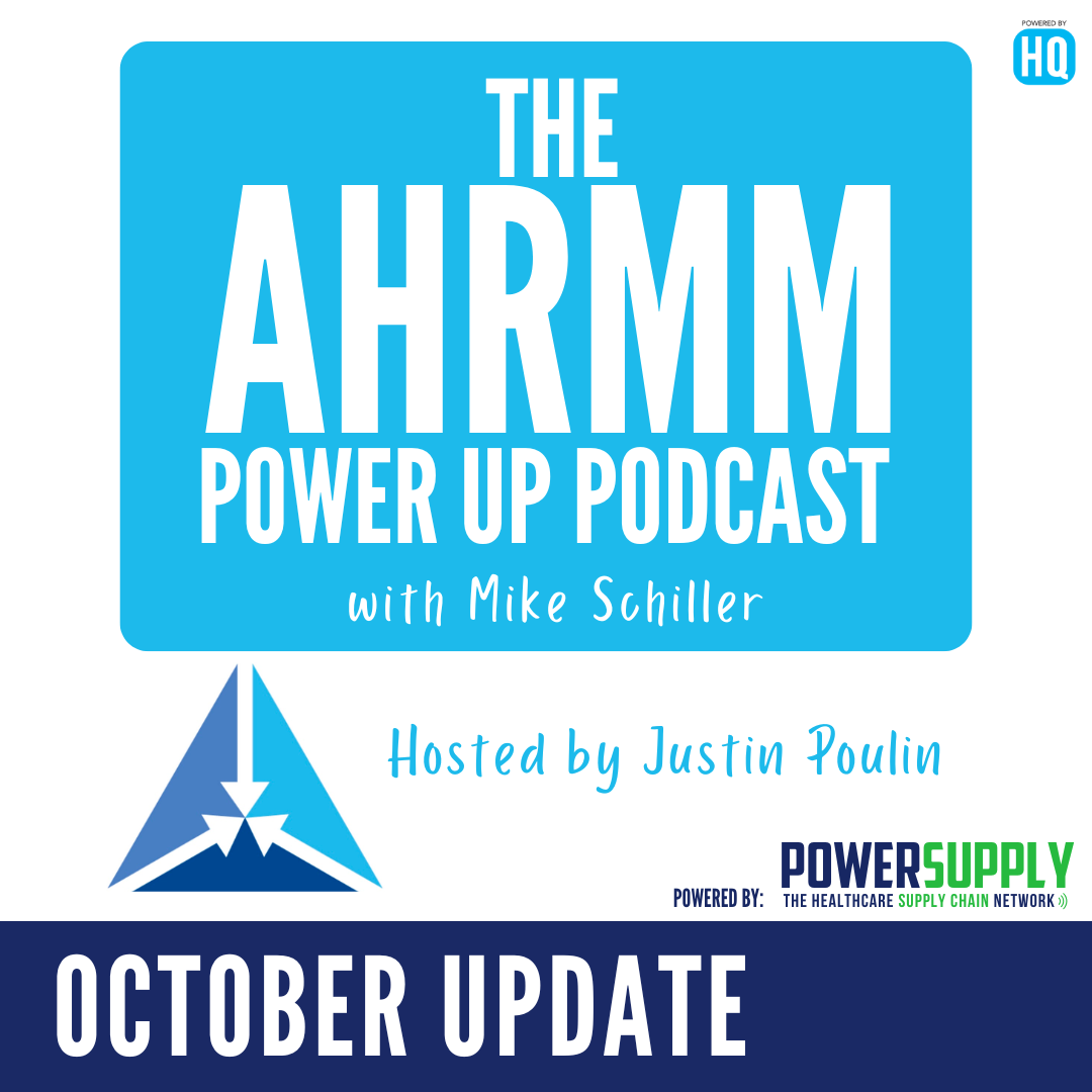 AHRMM Power Up Podcast Updates