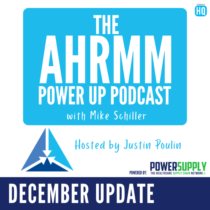 AHRMM Power Up Podcast Updates