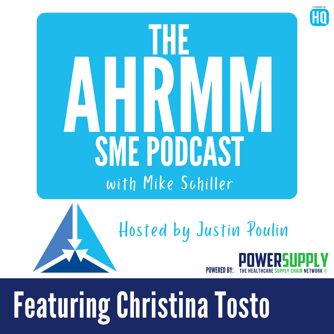 AHRMM SME podcast featuring Christina Tosto