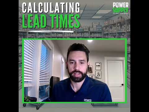 Calculating Lead Times | Power Supply
