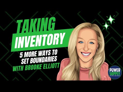 5 More Ways to Set Boundaries | Taking Inventory w/ Brooke Elliott E15