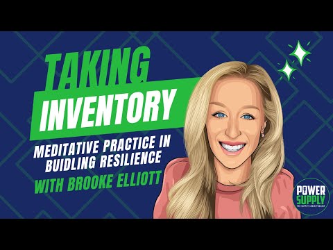 Meditative Practice in Building Resilience | Taking Inventory w/ Brooke Elliott E20